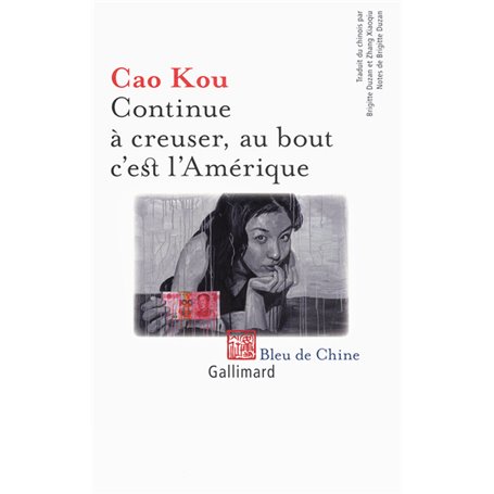 Continue à creuser, au bout c'est l'Amérique