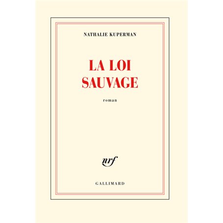 La loi sauvage