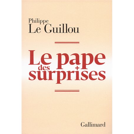 Le pape des surprises