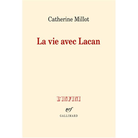 La vie avec Lacan