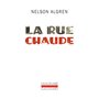 La rue chaude