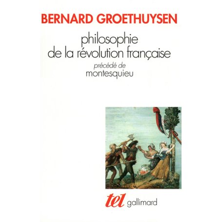Philosophie de la Révolution française / Montesquieu