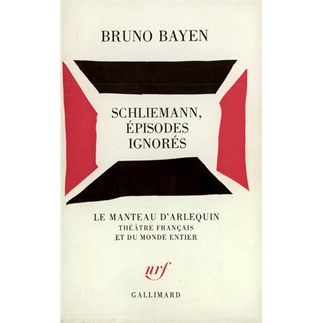 Schliemann, épisodes ignorés