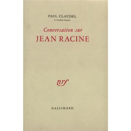 Conversation sur Jean Racine