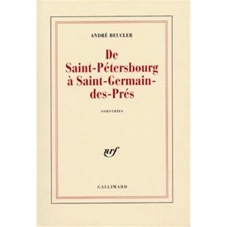 De Saint-Pétersbourg à Saint-Germain-des-Prés