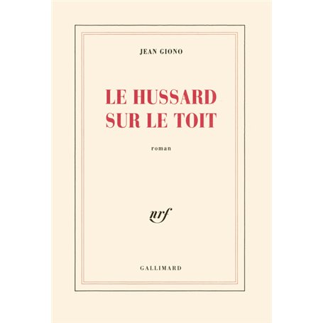 Le hussard sur le toit