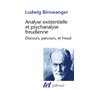 Analyse existentielle et psychanalyse freudienne