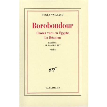 Boroboudour / Choses vues en Egypte /La Réunion