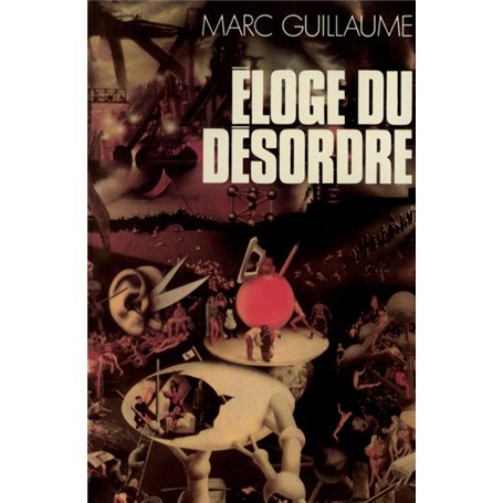 Éloge du désordre