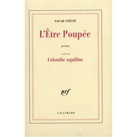 L'Être Poupée / Colombe aquiline