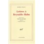 Lettres à Reynaldo Hahn