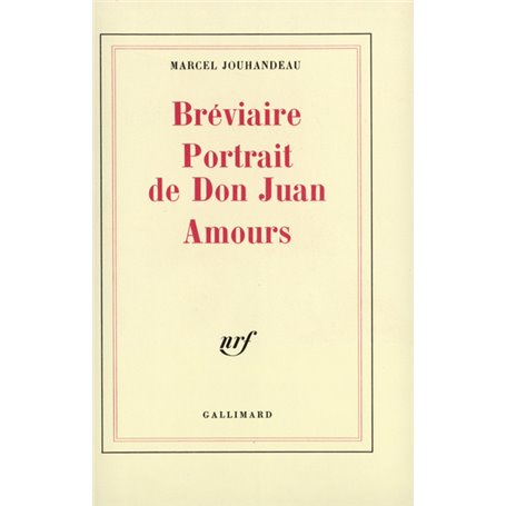 Bréviaire - Portrait de Don Juan - Amours