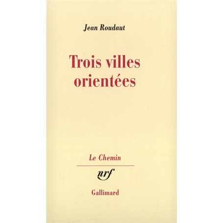 Trois villes orientées