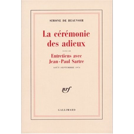 La Cérémonie des adieux / Entretiens avec Jean-Paul Sartre