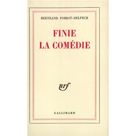 Finie la comédie