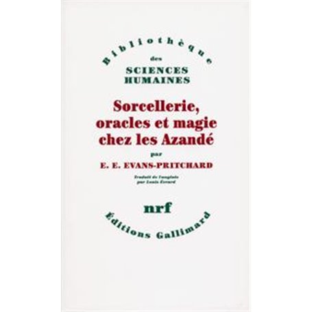 Sorcellerie, oracles et magie chez les Azandé