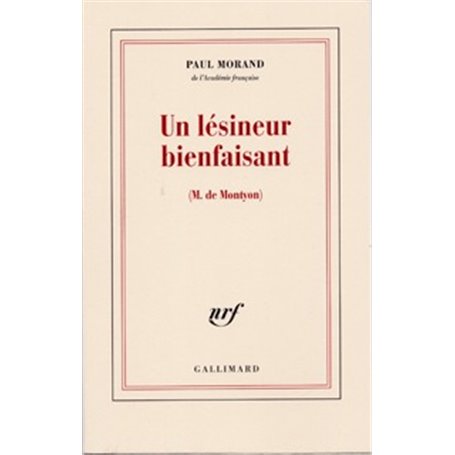 Un lésineur bienfaisant