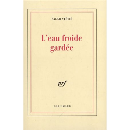 L'Eau froide gardée