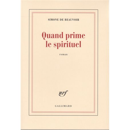 Quand prime le spirituel