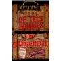 De tels hommes sont dangereux