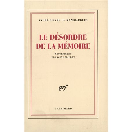 Le Désordre de la mémoire