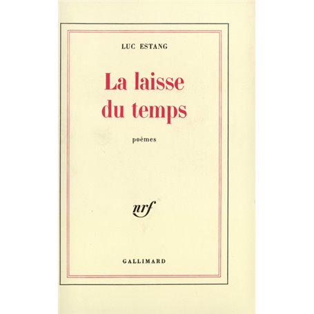 La Laisse du temps