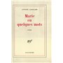 Marie en quelques mots