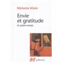 Envie et gratitude et autres essais