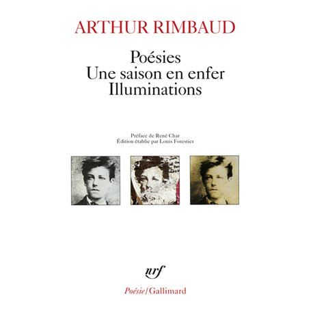 Poésies - Une saison en enfer - Illuminations