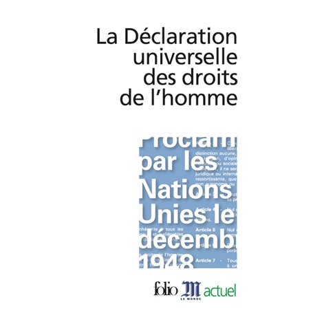 La Déclaration universelle des droits de l'homme