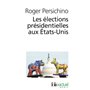 Les élections présidentielles aux États-Unis