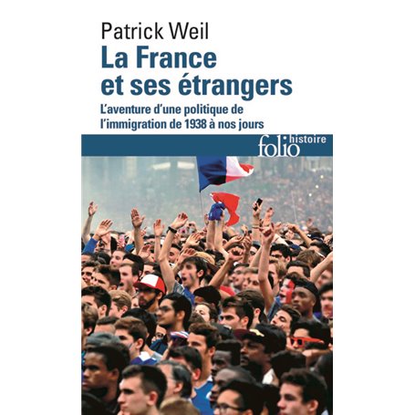La France et ses étrangers