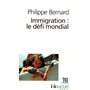 Immigration : le défi mondial