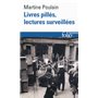 Livres pillés, lectures surveillées