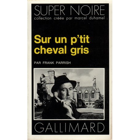 Sur un p'tit cheval gris