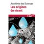 Les origines du vivant