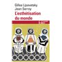 L'esthétisation du monde