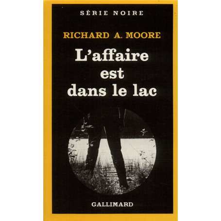 L'affaire est dans le lac