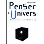 Penser l'univers