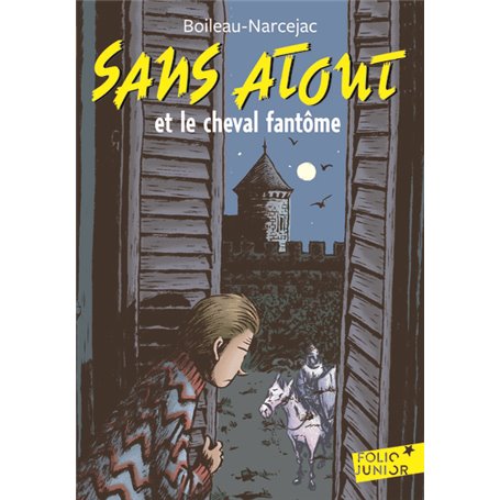 Sans Atout et le cheval fantôme