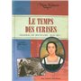 Le Temps des cerises