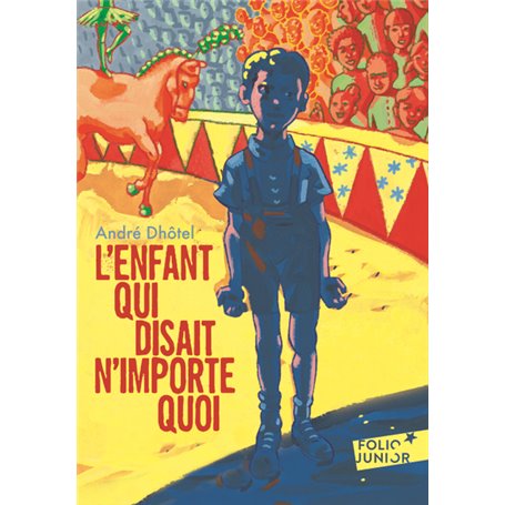L'enfant qui disait n'importe quoi