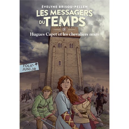 Hugues Capet et les chevaliers noirs