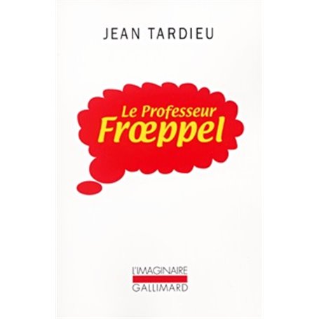 Le Professeur Froeppel