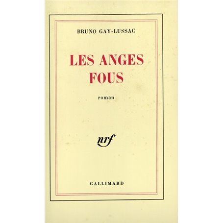 Les anges fous