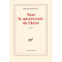 Sans la miséricorde du Christ