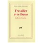 Travailler avec Duras
