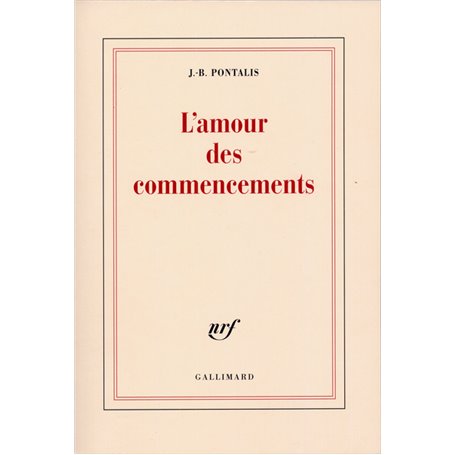 L'amour des commencements