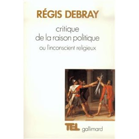 Critique de la Raison politique ou L'inconscient religieux