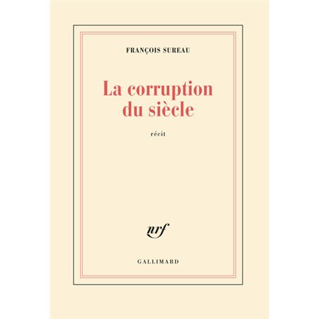 La corruption du siècle